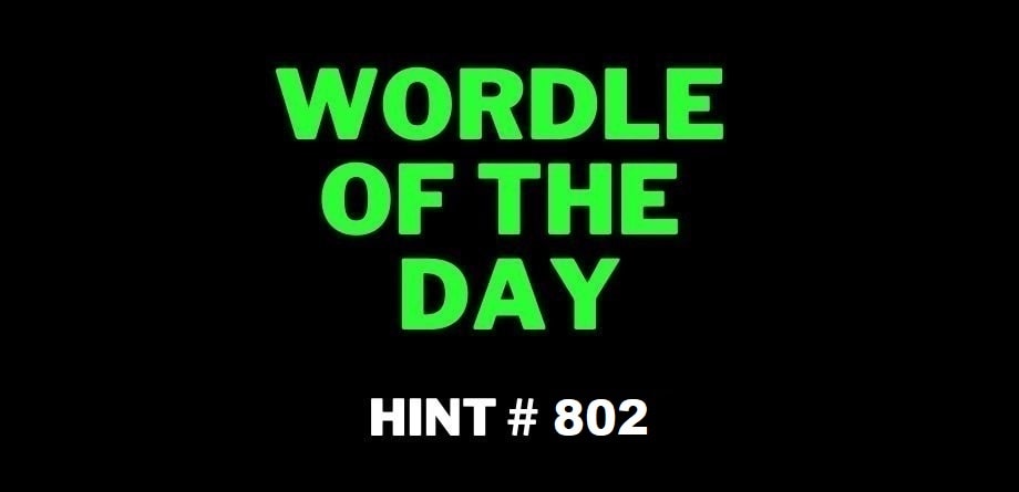 Todays NY Times Wordle 802 Hints Answer-August 30 2023