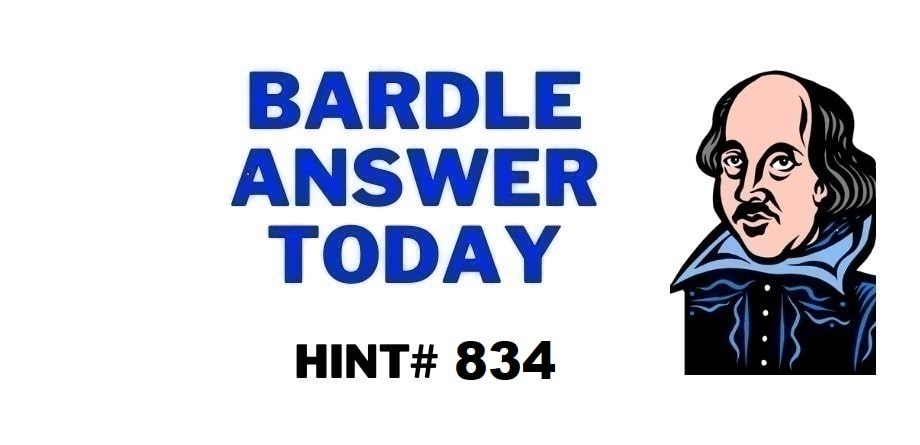 Todays Bardle 834-Hints-Answer-October 01 2023