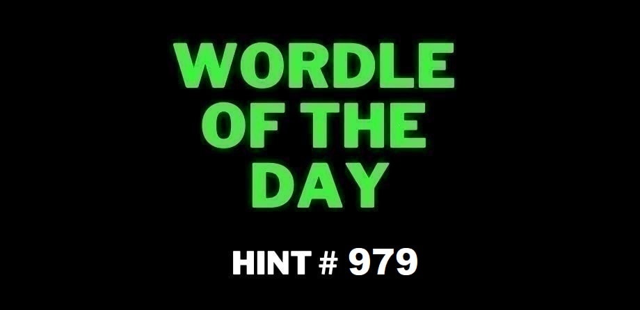 Todays NY Times Wordle 979 Hints Answer February 23 2024