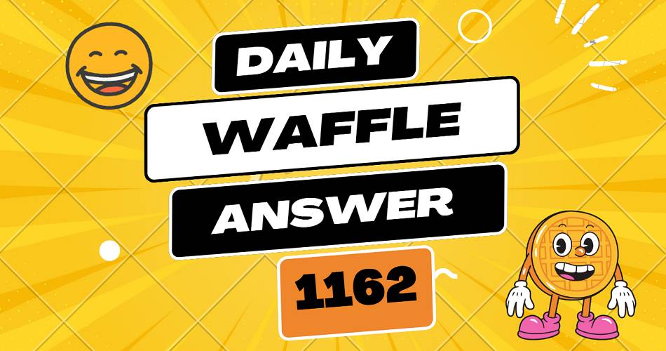 Daily Waffle Answer 1162 - Friday March 28 2025