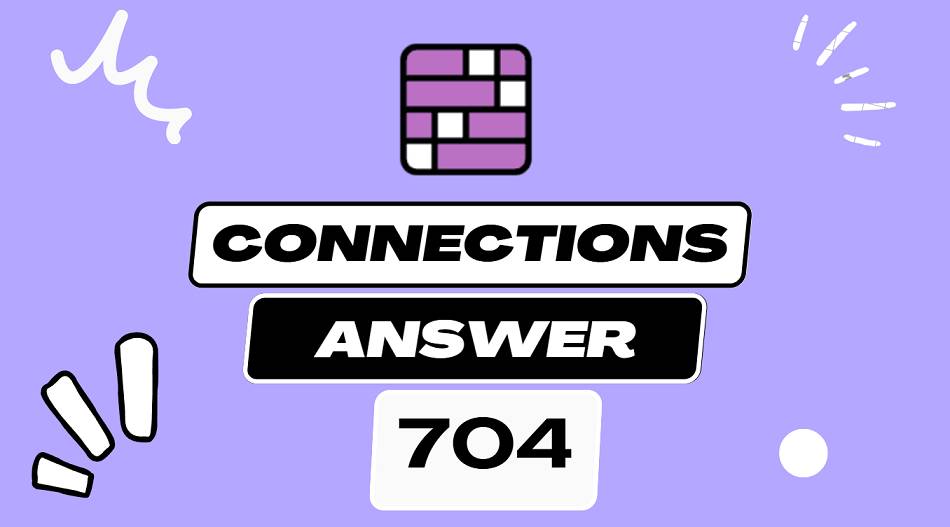 Daily Connections Hints and Answer 704 - Thursday May 15 2025