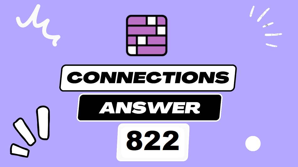 Today’s NY Times Connections 822 Hints, Clues & Answers – September 10, 2025