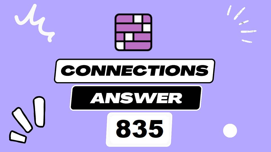 Today’s NY Times Connections 835 Hints, Clues & Answers – September 23, 2025
