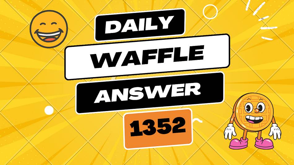 Today's Daily Waffle Answer 1352 - Saturday October 04 2025