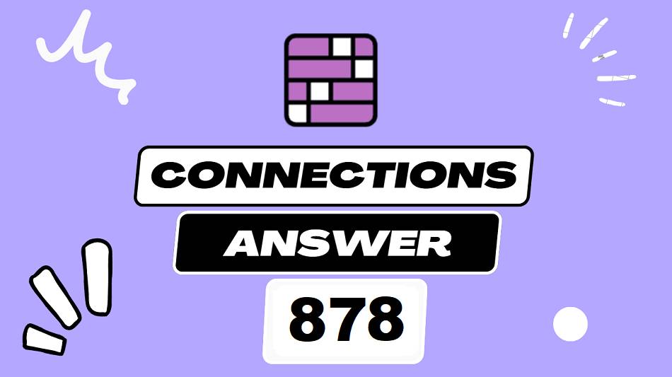 Today’s NY Times Connections 878 Hints, Clues & Answers – November 05, 2025