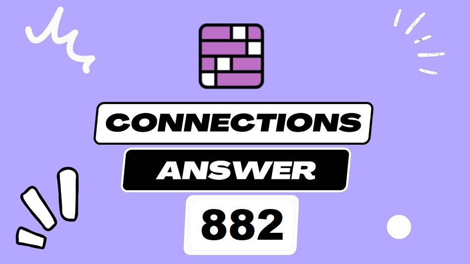 Today’s NY Times Connections 882 Hints, Clues & Answers – November 09, 2025